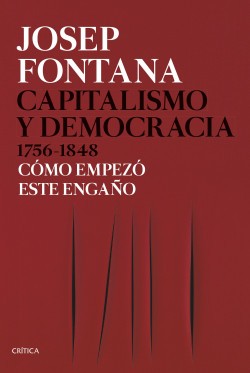 Capitalismo Y Democracia | Josep Fontana