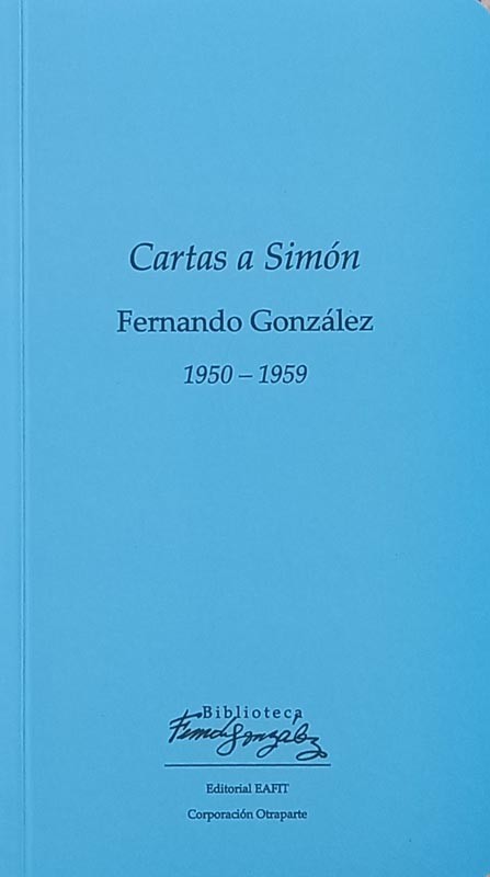 Cartas a Simón | Fernando González