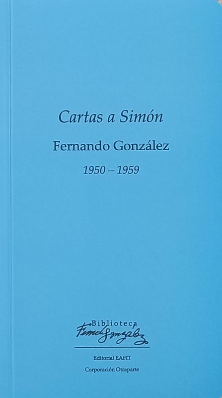 Cartas a Simón | Fernando González