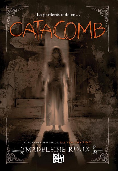 Catacomb | Madeleine Roux