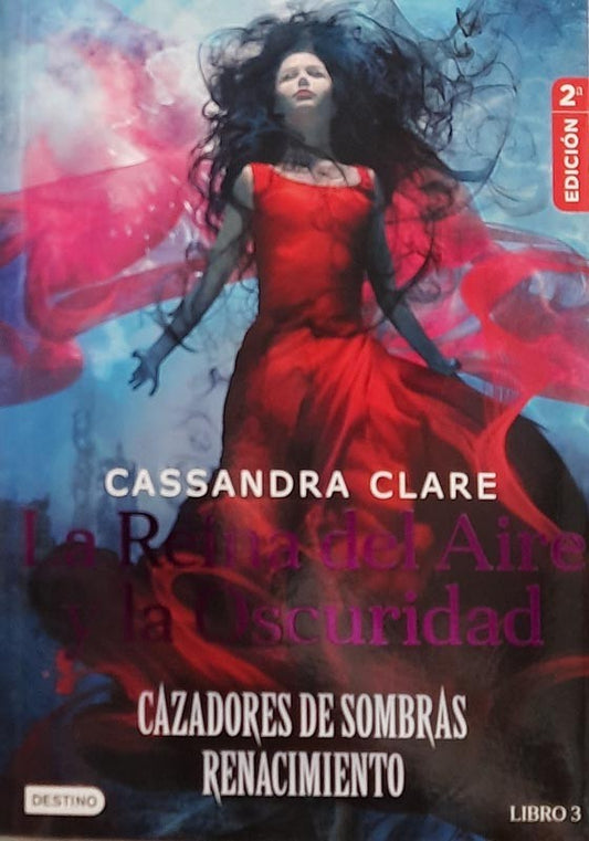 Cazadores de sombras: La reina del aire y la oscuridad | Cassandra Clare