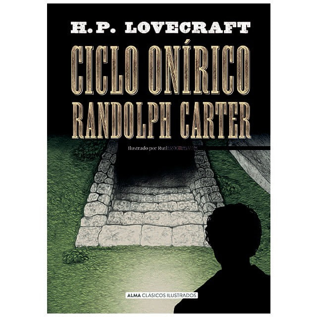 Ciclo Onirico Randolph Carter | H. P. Lovecraft