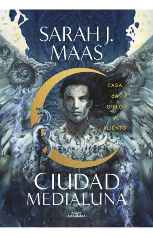 Ciudad De Medialuna: Casa De Cielo Y Aliento | Sarah J. Maas