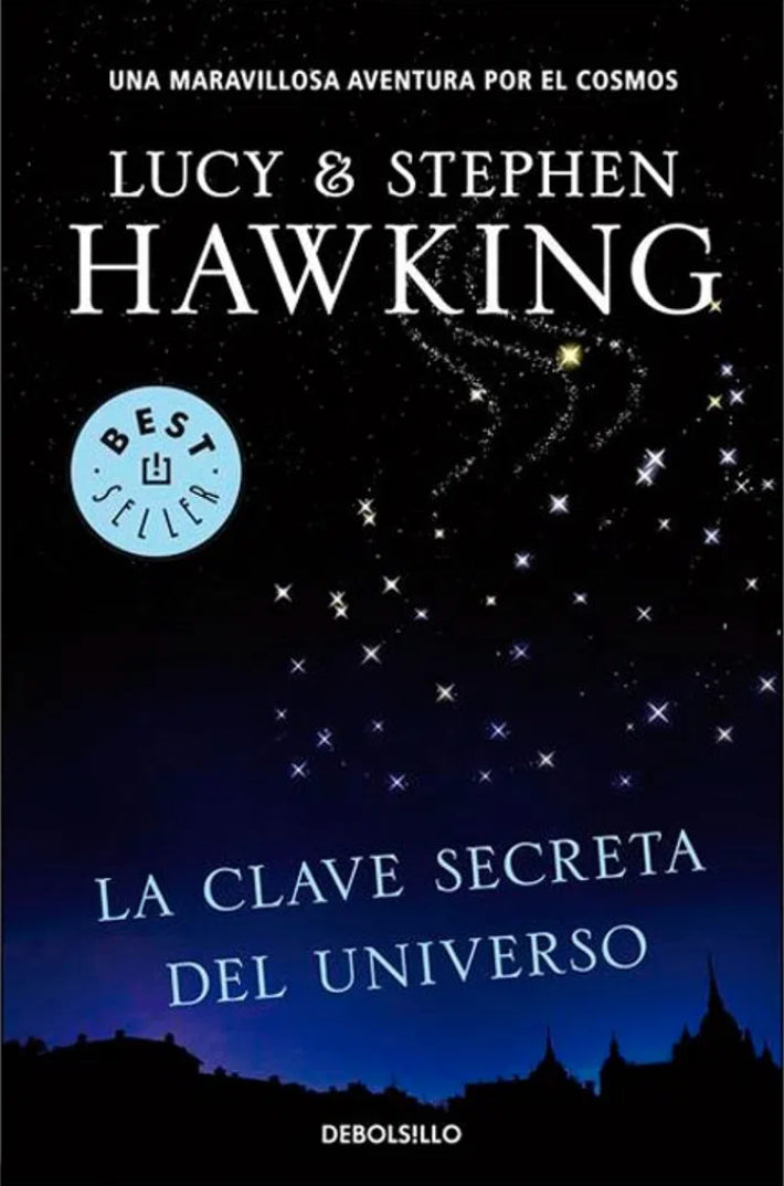 Clave Secreta Del Universo, La | Stephen Hawking