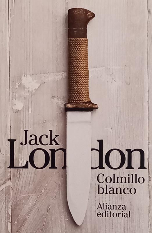 Colmillo blanco | Jack London