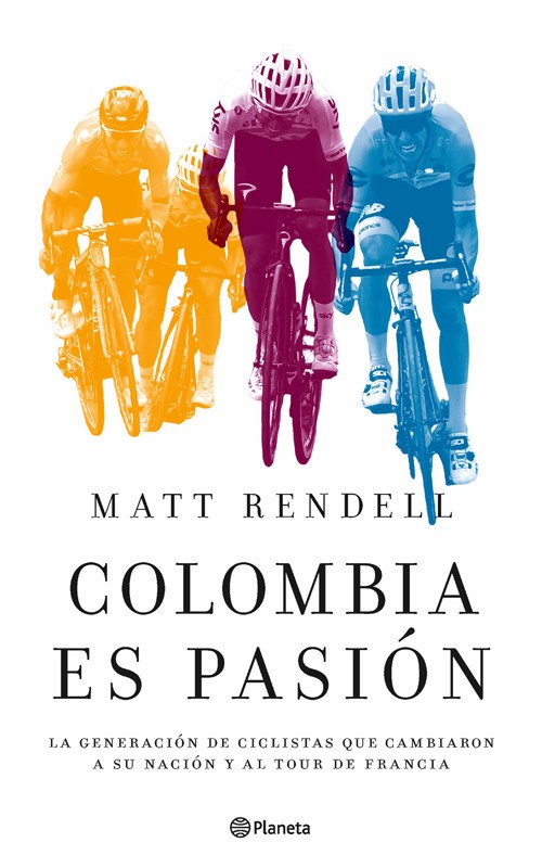 Colombia Es Pasión | Matt Rendell