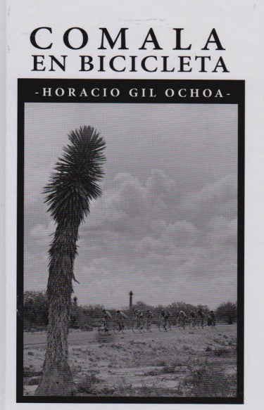 Comala En Bicicleta | Horacio Gil Ochoa