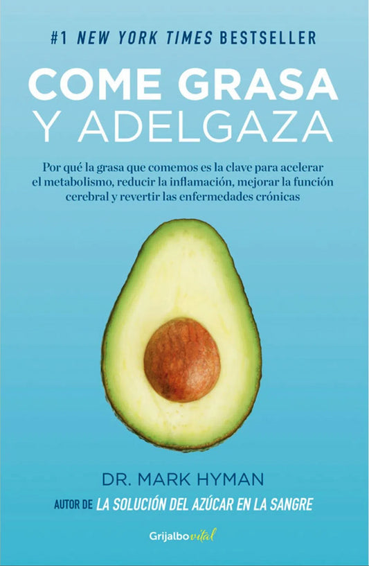 Come Grasa Y Adelgaza | Mark Hyman