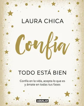 Confia Todo Esta Bien | Laura Chica