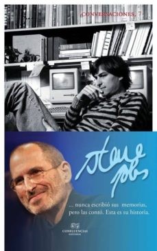 Conversaciones Con Steve Jobs | Steve Jobs