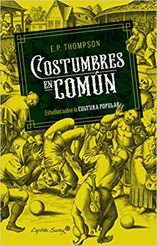 Costumbres En Comun | Thompson, Edward Palmer
