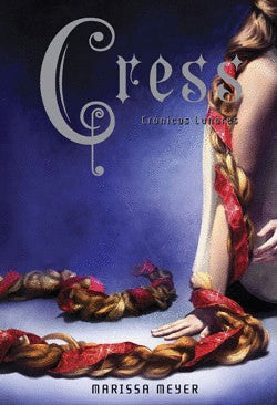 Cress Cronicas Lunares | Marissa Meyer