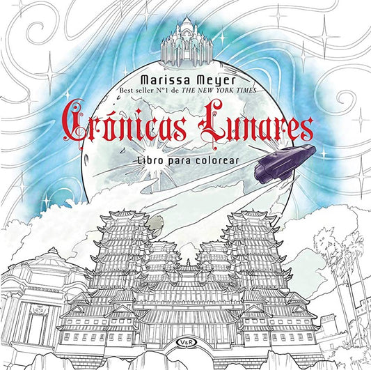 Cronicas Lunares Libro Para Colorear | Marissa Meyer