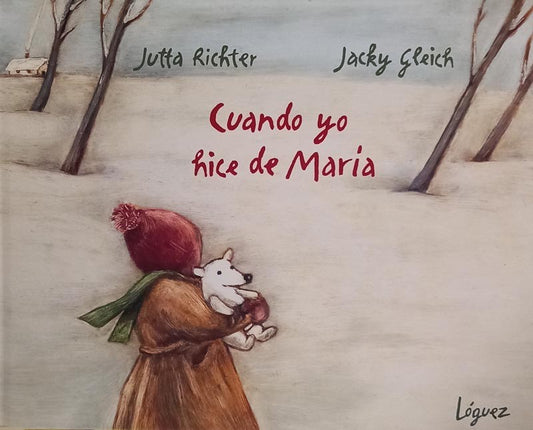 Cuando yo hice de María | Jutta Richter y Jacky Gleich