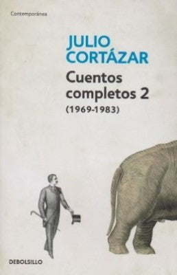 Cuentos Completos 2 (Cortazar) | Julio Cortázar