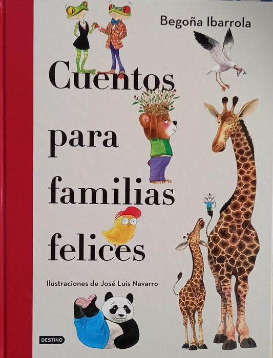 Cuentos para familia felices | Begoña Ibarrola