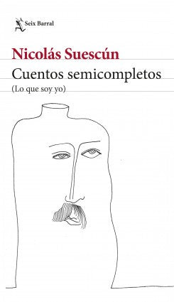 Cuentos Semicompletos | Nicolás Suescún