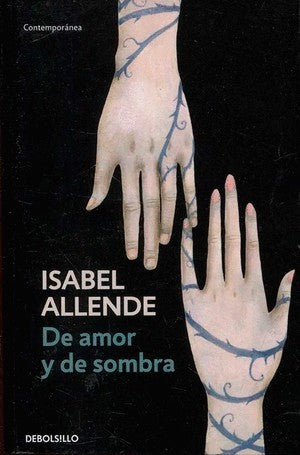 De Amor Y De Sombra | Isabel Allende