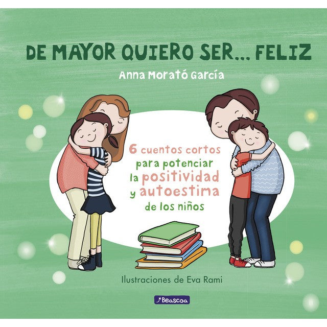 De Mayor Quiero Ser... Feliz | Anna Morato García