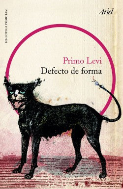 Defecto De Forma | Primo Levi
