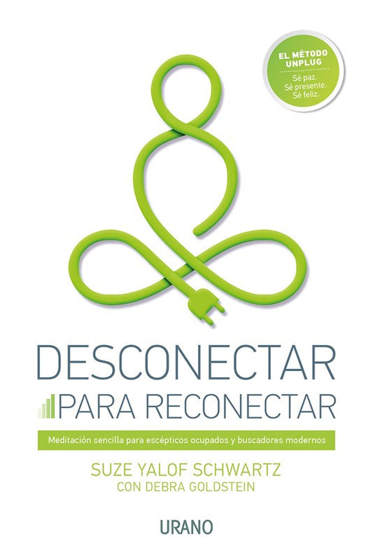 Desconectar Para Reconectar | Suze Yalof Schwartz