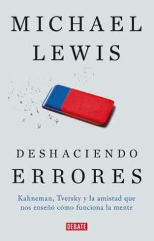 Deshaciendo Errores | Michael Lewis