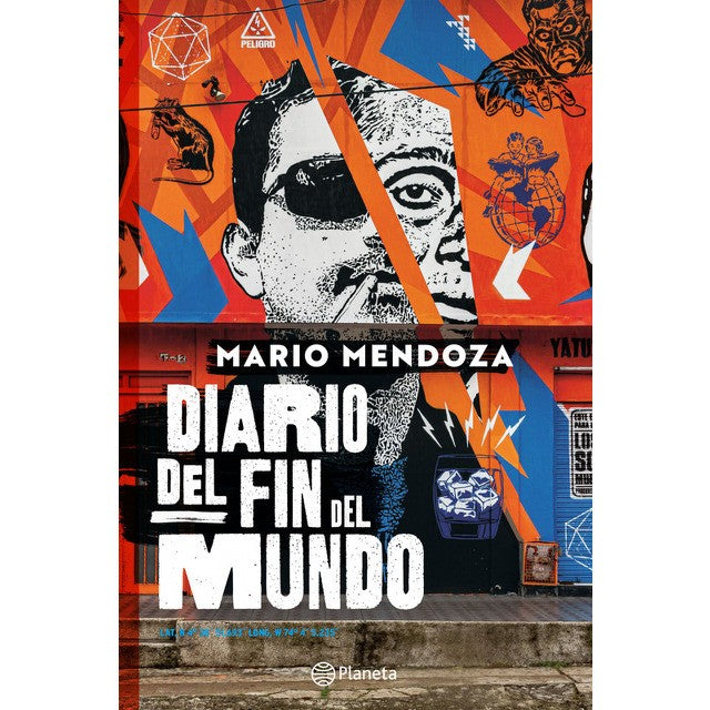 Diario Del Fin Del Mundo | Mario Mendoza