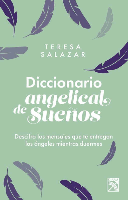 Diccionario Angelical De Sueños | Teresa Salazar Posada