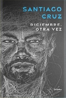 Diciembre Otra Vez | Santiago Cruz