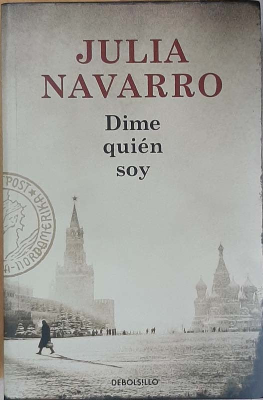 Dime Quien Soy | Navarro, Julia