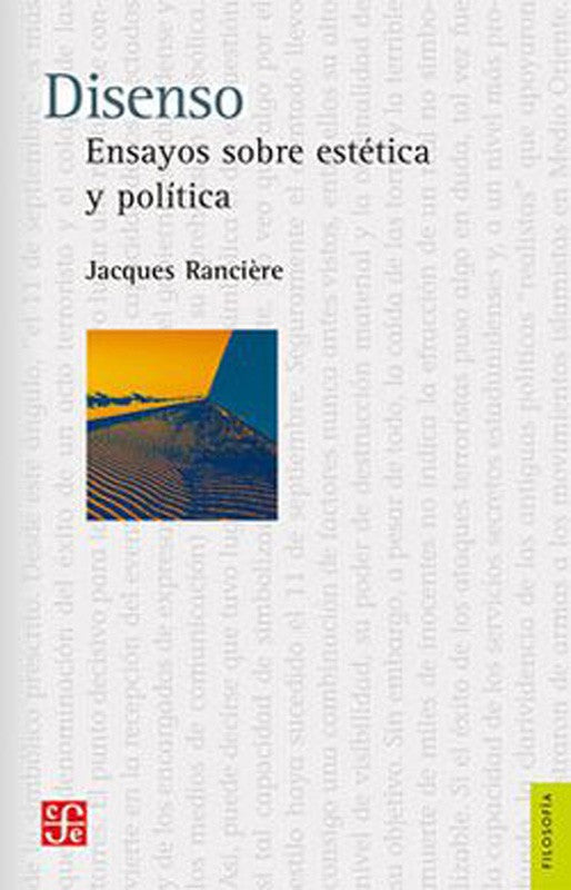 Disenso, Ensayos Sobre Estética Y Política | Jacques Ranciere