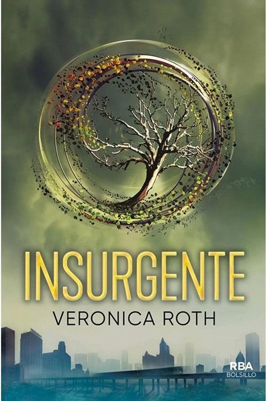 Divergente: Insurgente | Veronica Roth