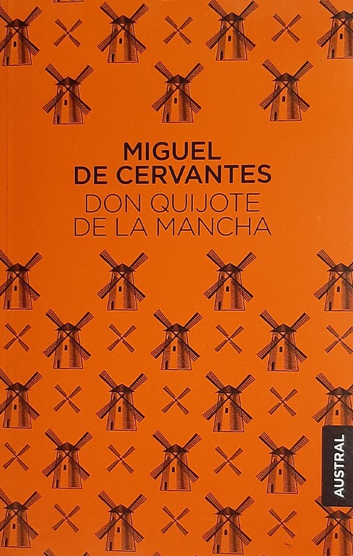 Don Quijote De La Mancha | Miguel De Cervantes Saavedra