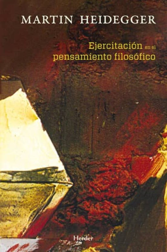 Ejercitacion Del Pensamiento Filosofico | Martin Heidegger