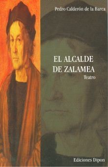 El Alcalde De Zalamea | Pedro Calderón De La Barca