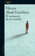 El Amanecer De Un Marido | Héctor Abad Faciolince