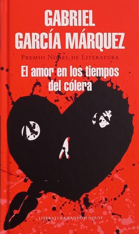 El amor en los tiempos del cólera | Gabriel García Márquez