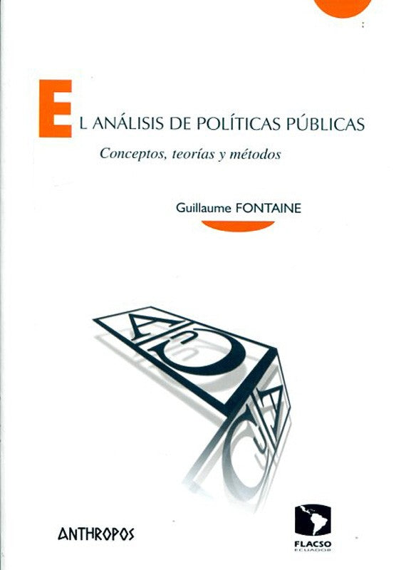 El Análisis De Políticas Públicas | Guillaume Fontaine