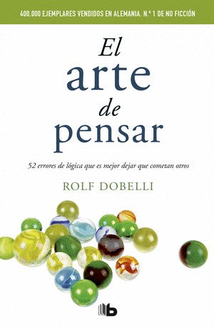 El Arte De Pensar | Rolf Dobelli