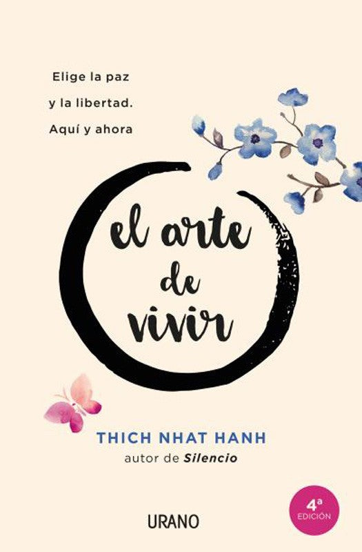 El Arte De Vivir | Thich Nhat Hanh