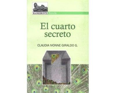 El Cuarto Secreto | Claudia Giraldo