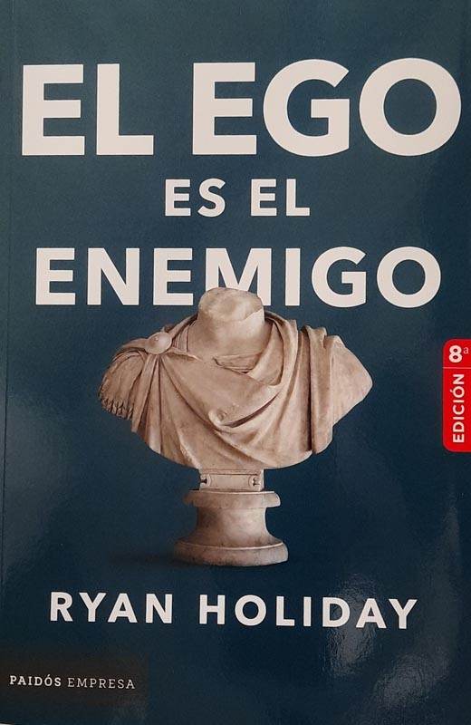 El ego es el enemigo | Ryan Holiday