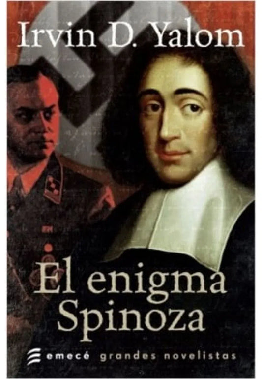 El Enigma Spinoza | Irvin D. Yalom