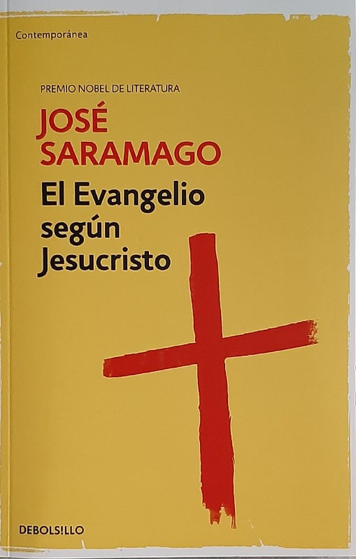 El Evangelio según Jesucristo | José Saramago