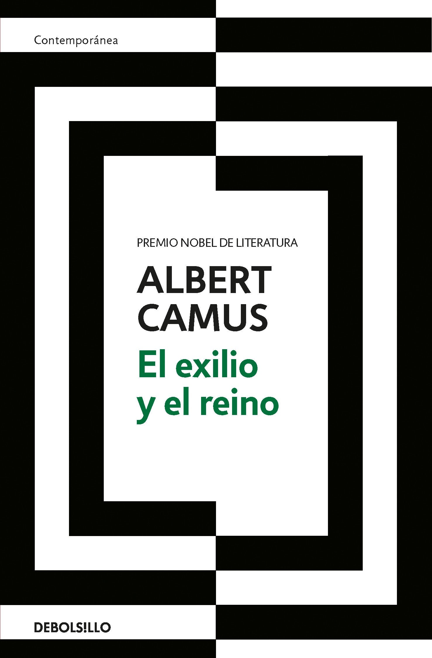 El Exilio Y El Reino | Albert Camus