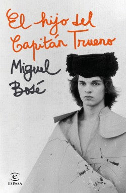 El Hijo Del Capitan Trueno | Miguel Bosé