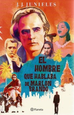 El Hombre Que Hablaba De Marlon Brando | John Junieles