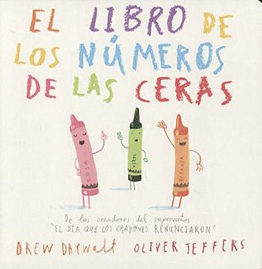 El Libro De Los Números De Las Ceras | Oliver Jeffers