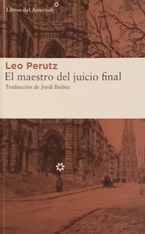 El maestro del juicio final | Leo Perutz