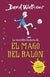 El Mago Del Balon | David Walliams